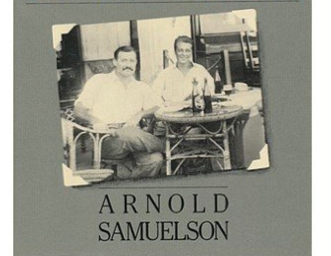 Arnold Samuelson with Hemingway