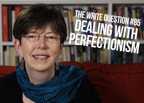 perfectionism for writers