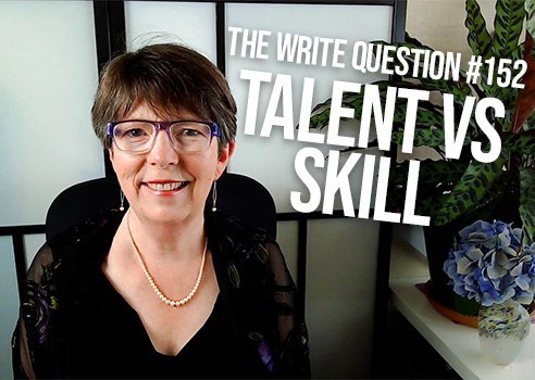 is writing a talent or a skill