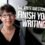 How do you finish your writing? (video)